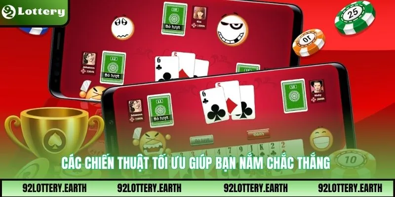 Các chiến thuật tối ưu giúp bạn nắm chắc thắng