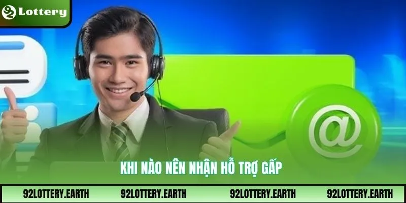 Khi nào nên nhận hỗ trợ gấp